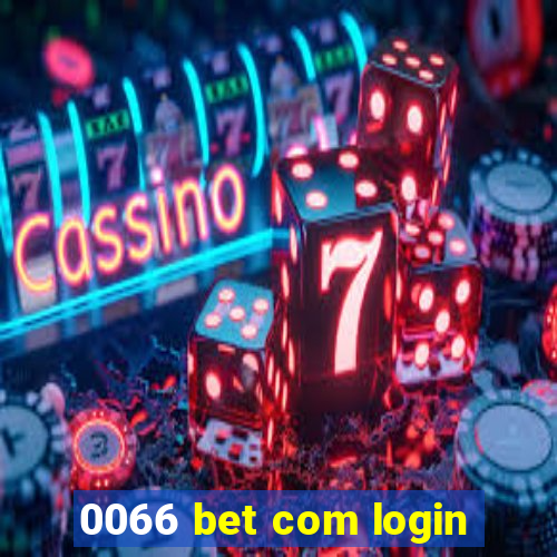 0066 bet com login